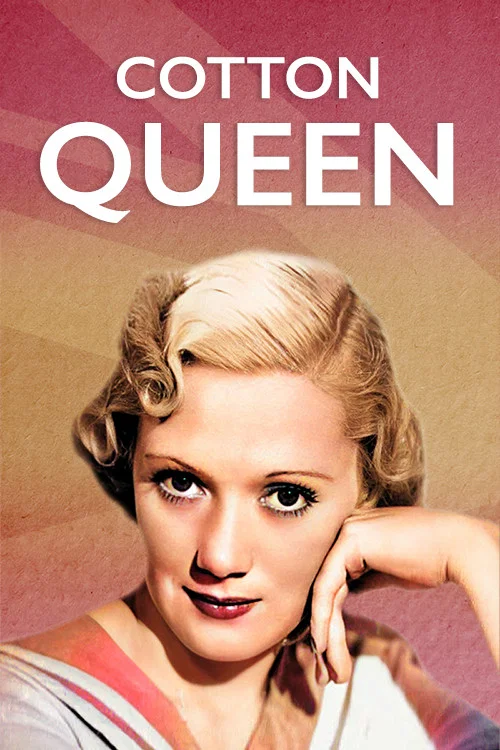 Постер: Cotton Queen