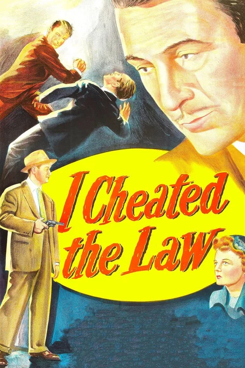Постер: I Cheated the Law