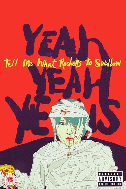 Постер: Tell Me What Rockers to Swallow