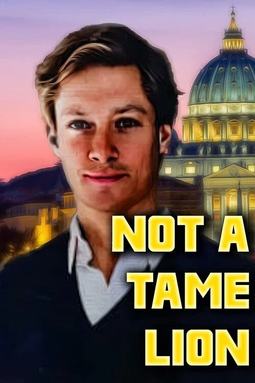 Постер: Not A Tame Lion