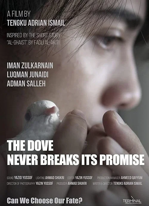 Постер: The Dove Never Breaks Its Promise