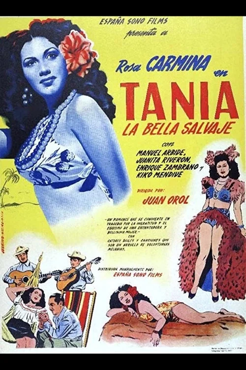 Постер: Tania la bella salvaje