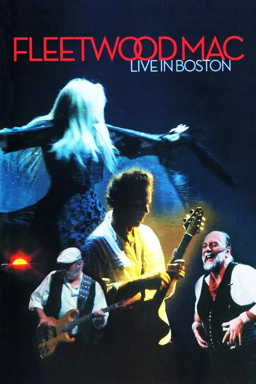 Постер: Fleetwood Mac Live in Boston