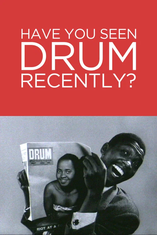 Постер: Have You Seen Drum Recently?