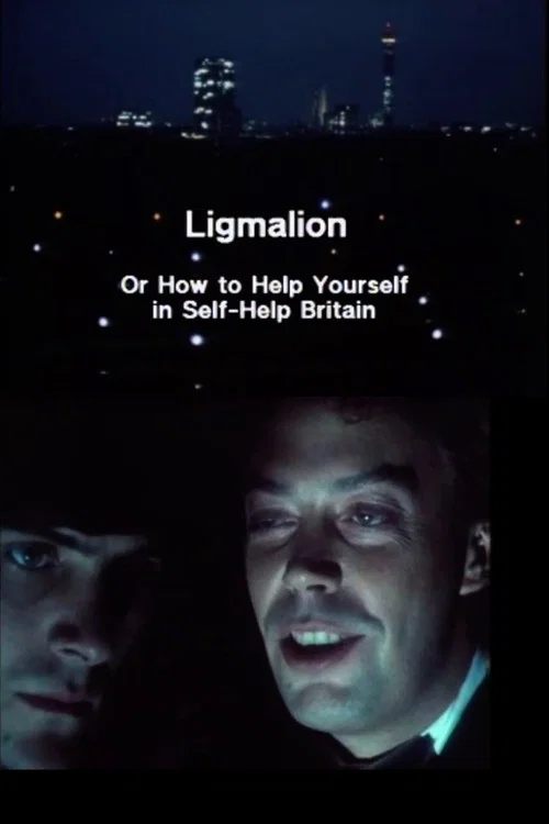 Постер: Ligmalion: A Musical for the 80s
