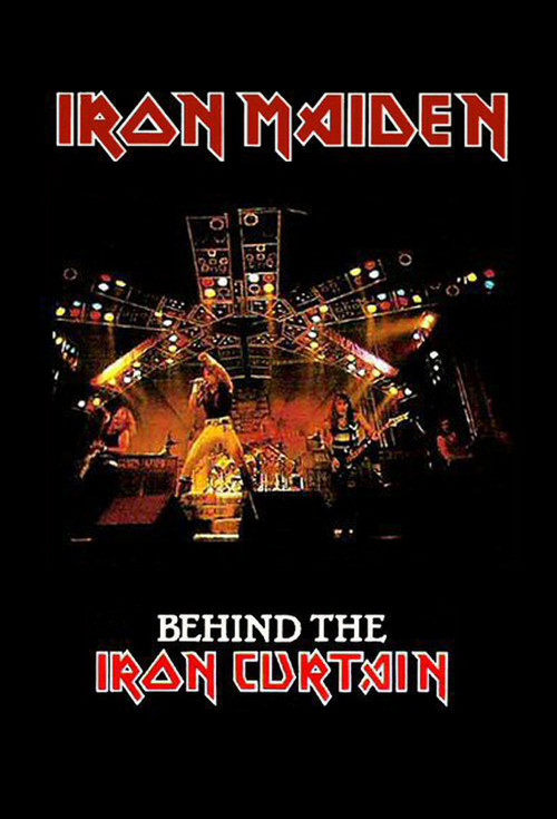 Постер: Iron Maiden: Behind the Iron Curtain