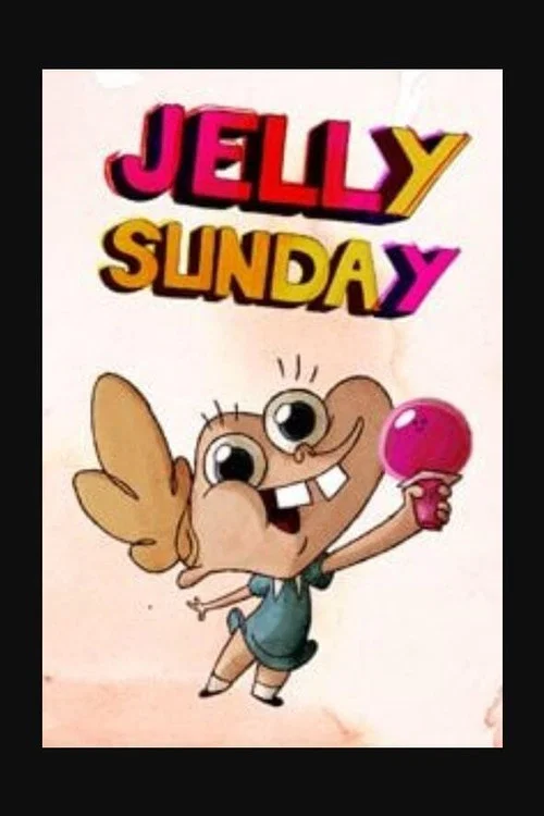 Постер: Jelly Sunday