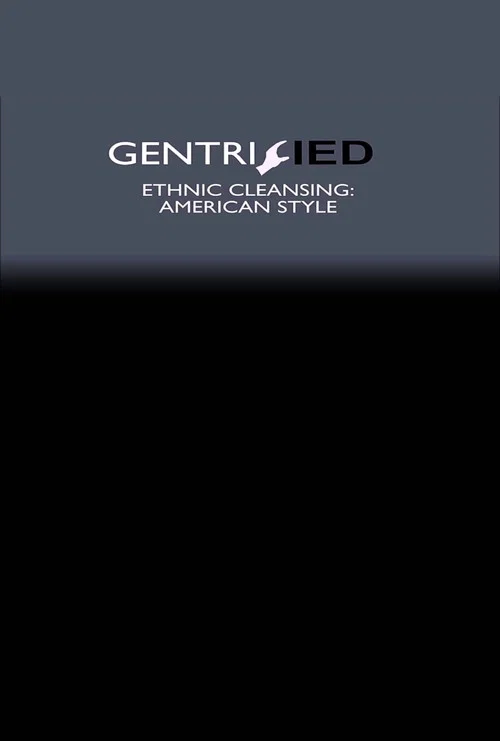 Постер: Gentrified