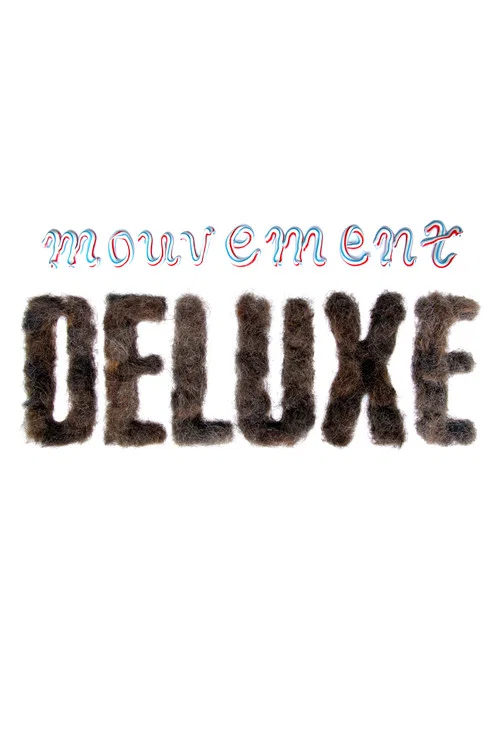 Постер: Mouvement Deluxe