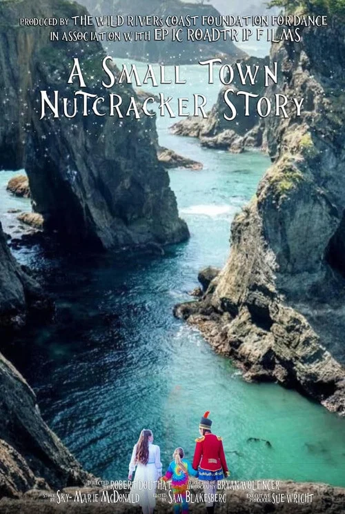 Постер: A Small Town Nutcracker Story