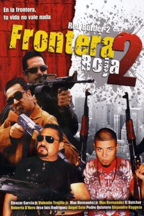 Постер: Frontera Roja 2