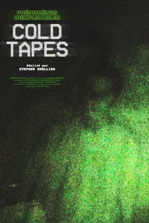 Постер: Phénomènes Inexplicables: Cold Tapes