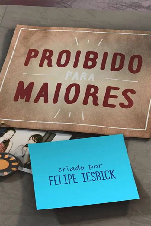 Постер: Proibido Para Maiores