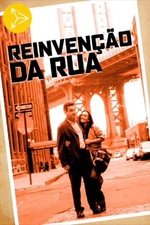 Постер: Reinvenção da Rua