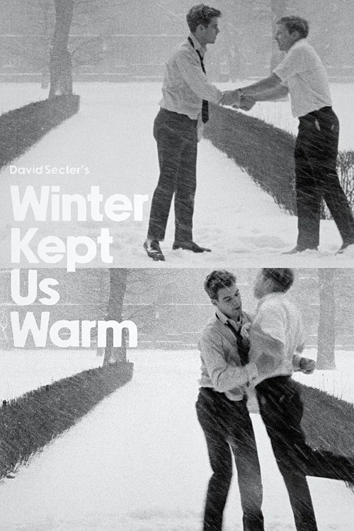 Постер: Winter Kept Us Warm
