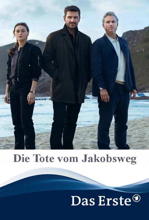 Постер: Der Galicien-Krimi - Die Tote vom Jakobsweg