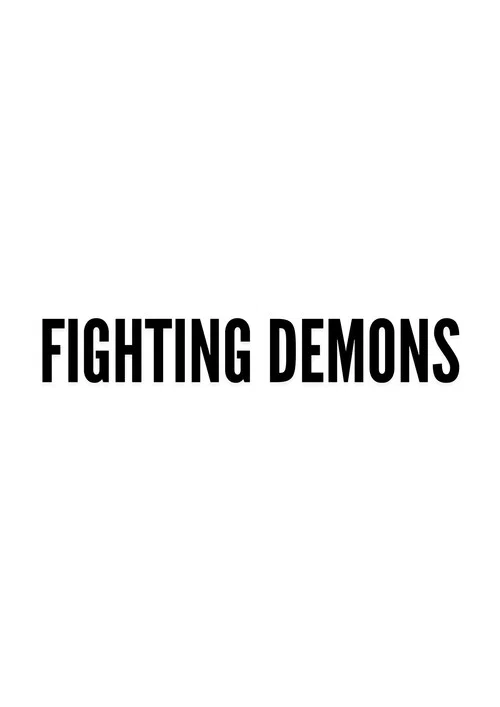 Постер: Fighting Demons