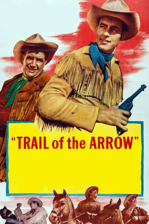Постер: Trail of the Arrow