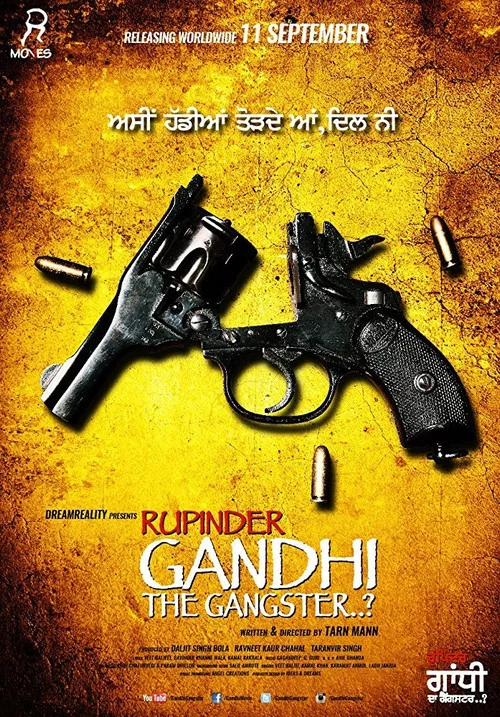 Постер: Rupinder Gandhi the Gangster..?