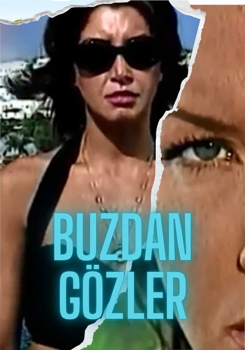 Постер: Buzdan Gözler