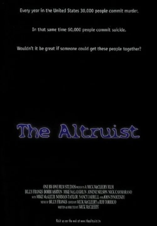 Постер: The Altruist