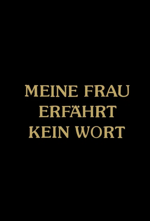 Постер: Meine Frau erfährt kein Wort