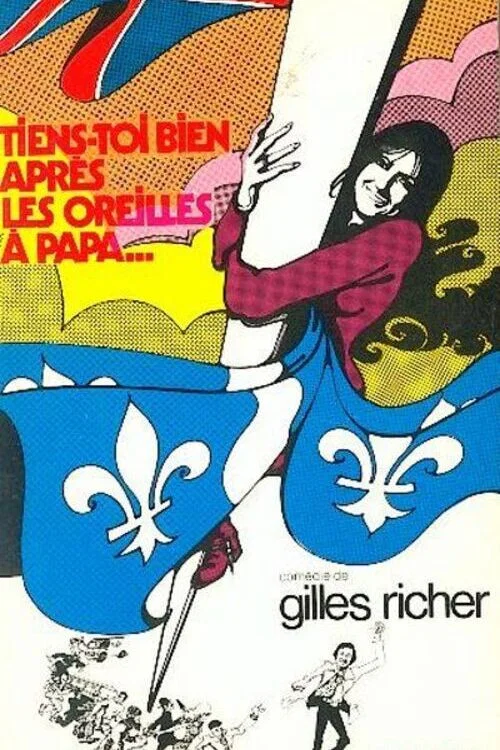 Постер: Tiens-toi bien après les oreilles à Papa