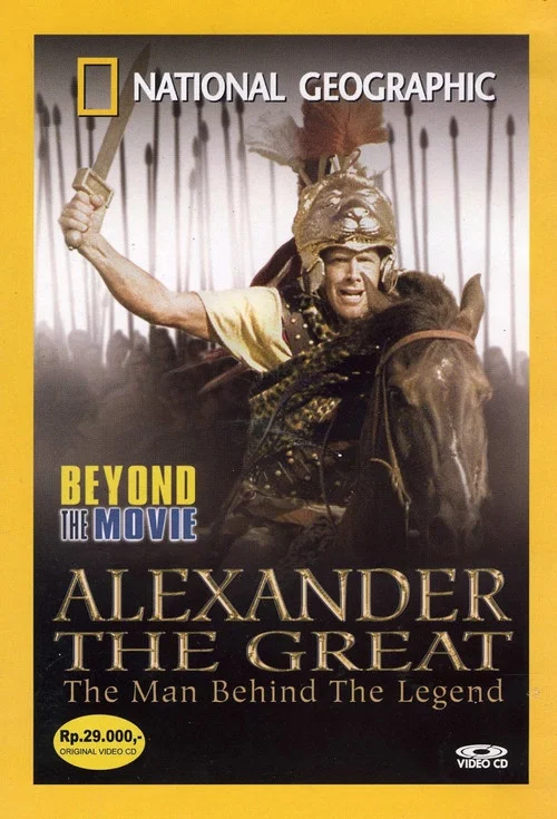 Постер: Beyond the Movie: Alexander the Great