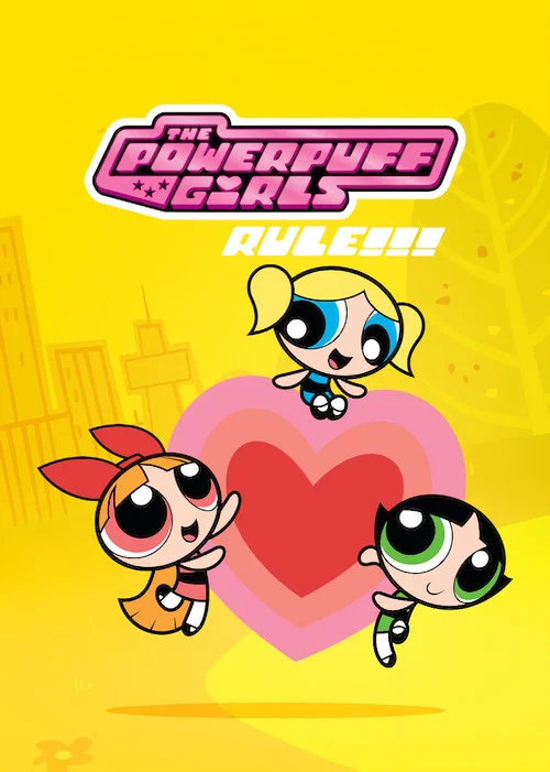 Постер: The Powerpuff Girls Rule!!!
