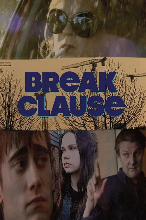 Постер: Break Clause