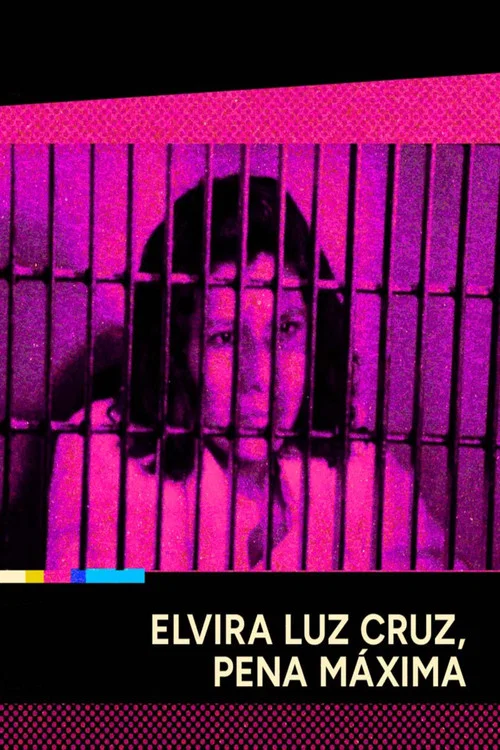 Постер: Elvira Luz Cruz, pena máxima