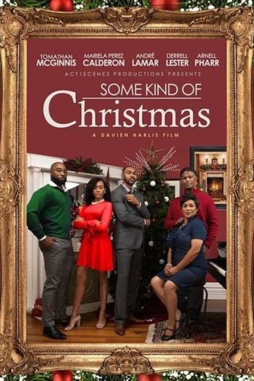 Постер: Some Kind of Christmas!