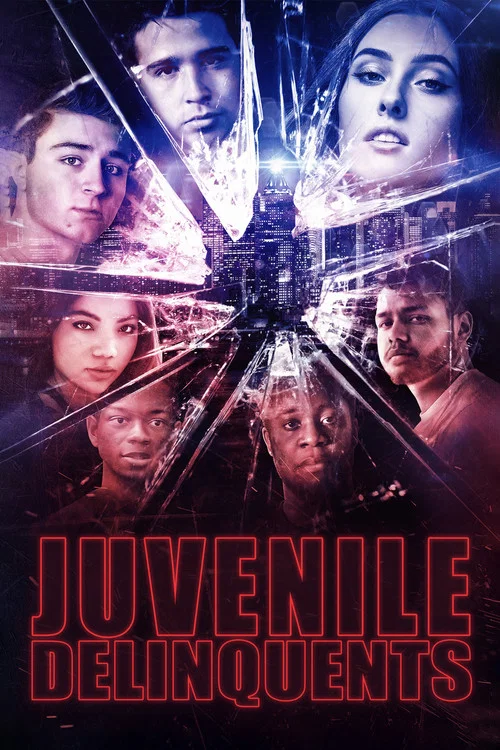Постер: Juvenile Delinquents: New World Order