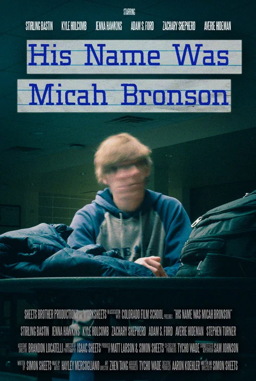 Постер: His Name Was Micah Bronson