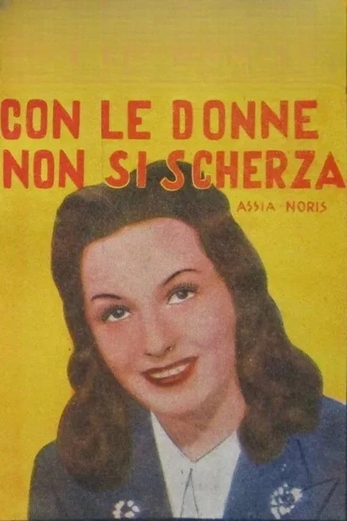 Постер: Con le donne non si scherza