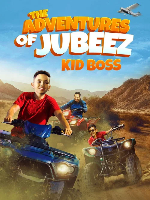 Постер: The Adventures of Jubeez: Kid Boss