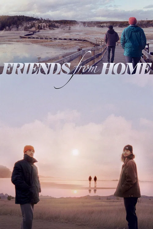 Постер: Friends from Home