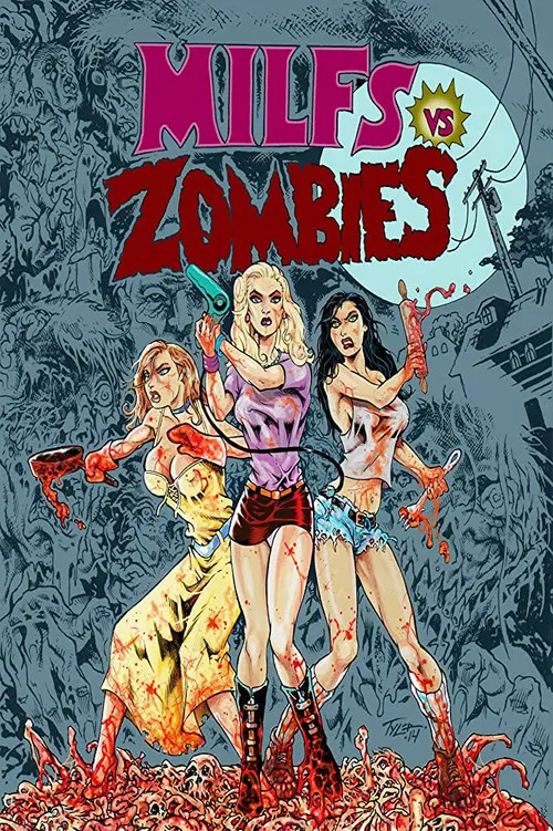 Постер: Milfs vs. Zombies