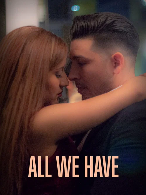 Постер: All We Have