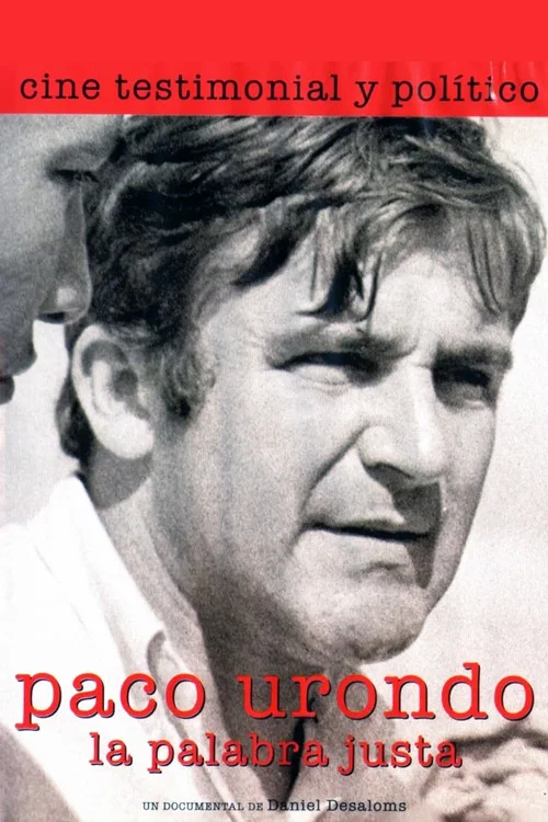 Постер: Paco Urondo, la palabra justa