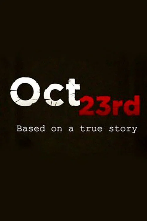 Постер: Oct 23rd