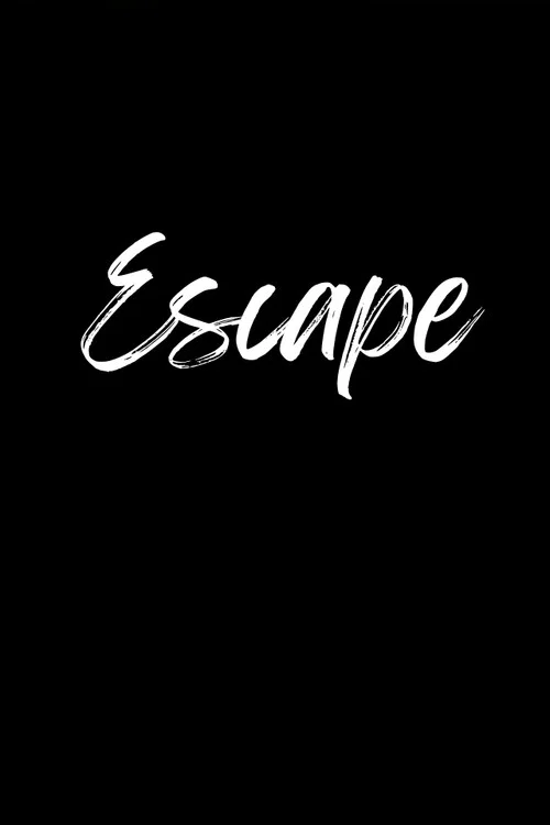 Постер: Escape