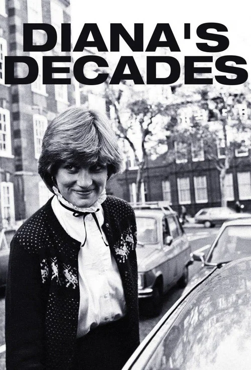 Постер: Diana's Decades