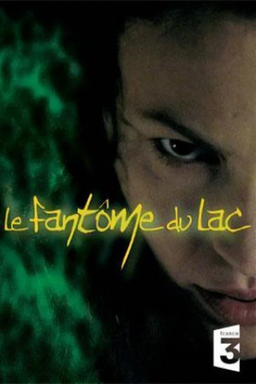 Постер: Le fantôme du lac