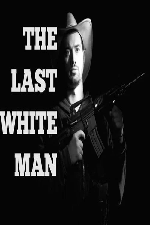 Постер: The Last White Man