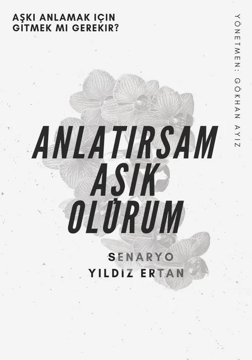 Постер: Anlatirsam Asik Olurum