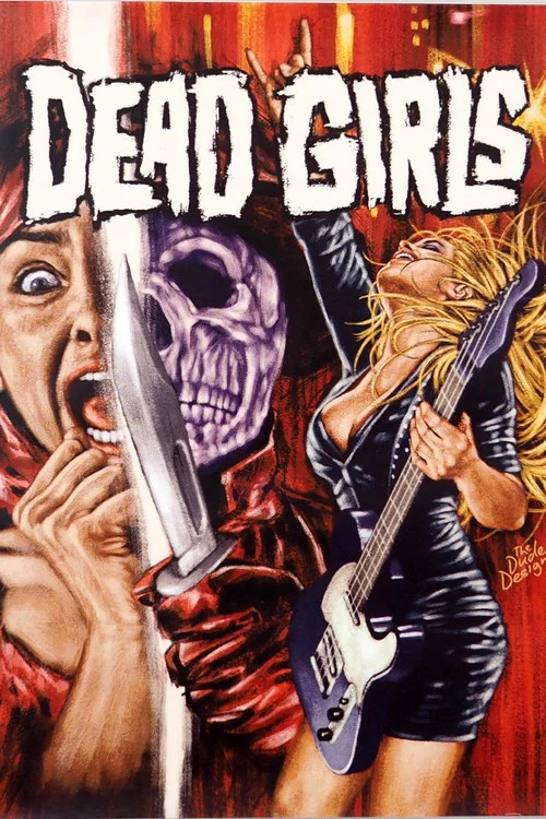 Постер: Dead Girls Rock: Looking Back at Dead Girls