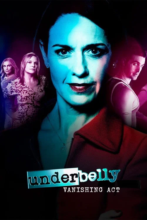 Постер: Underbelly: Vanishing Act