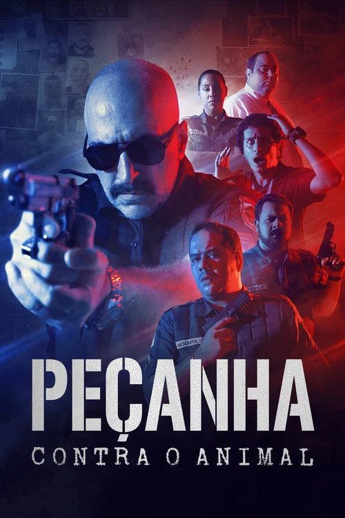 Постер: Peçanha Contra o Animal