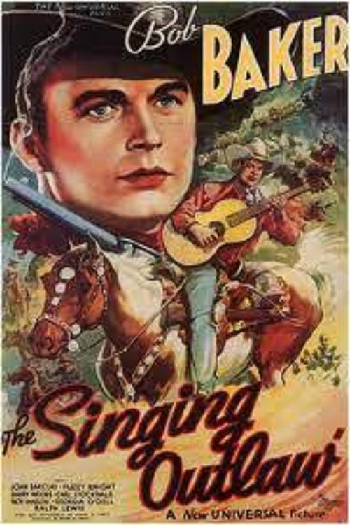 Постер: The Singing Outlaw